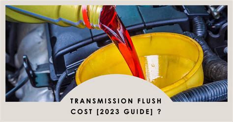 firestone transmission flush cost|Transmission Fluid Change Prices & Cost Estimates